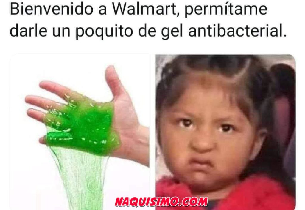 Cuando vas a Walmart y te dan Gel antibacterial